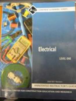 Paperback Electrical Level 1 2008 NEC Revision Annotated Instructor's Guide: 2008 NEC Revision Annotated Instructor's Guide Level 1 Book