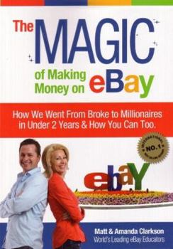 Paperback The Magic of Making Money on eBay Book
