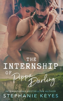 The Internship of Pippa Darling - Book #1 of the Summer Abroad