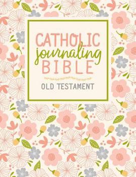 Paperback Catholic Journaling Bible: Old Testament Book