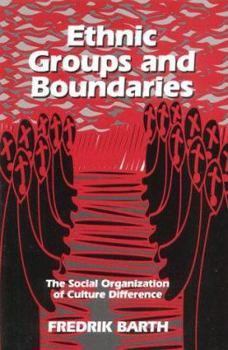 Paperback Ethnic Groups and Boundaries: The Social Organization of Culture Difference Book