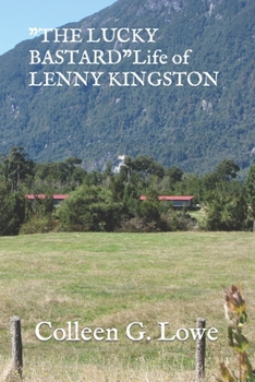 Paperback "THE LUCKY BASTARD"-Life of Lenny Kingston Book
