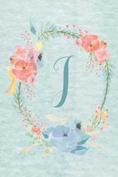 Paperback Notebook 6"x9" - Initial J - Light Blue and Pink Floral Design: College ruled notebook with initials/monogram - alphabet series. Book