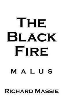 Paperback The Black Fire: Malus Book