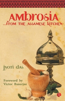 Paperback Ambrosia from the Assamese Kitchen Book