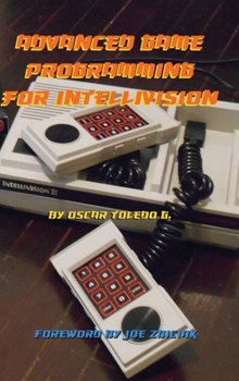 Hardcover Advanced Game Programming for Intellivision Book