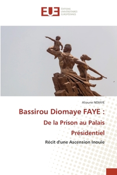 Bassirou Diomaye FAYE: De la Prison au Palais Présidentiel