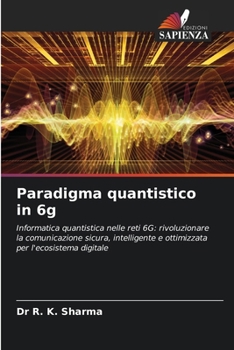 Paperback Paradigma quantistico in 6g [Italian] Book