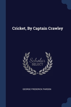 Paperback Cricket, By Captain Crawley Book