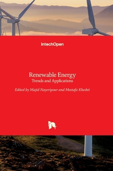 Hardcover Renewable Energy: Trends and Applications Book