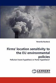 Paperback Firms' Location Sensitivity to the Eu Environmental Policies Book