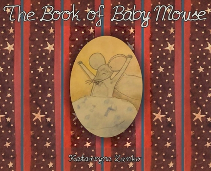 Hardcover The Book of Baby Mouse Book