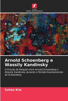 Paperback Arnold Schoenberg e Wassily Kandinsky [Portuguese] Book