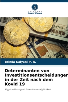 Paperback Determinanten von Investitionsentscheidungen in der Zeit nach dem Kovid 19 [German] Book