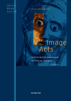 Paperback Image Acts: A Systematic Approach to Visual Agency Book