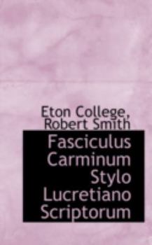 Paperback Fasciculus Carminum Stylo Lucretiano Scriptorum Book
