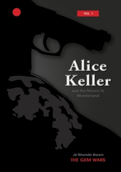 Paperback Alice Keller: and the Return to Wonderland Book