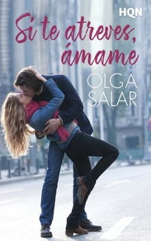 Paperback Si te atreves, ámame [Spanish] Book