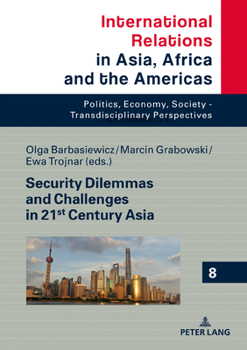 Hardcover Security Dilemmas and Challenges in 21st Century Asia Book