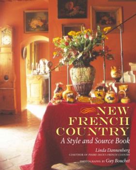Hardcover New French Country: A Style and Source Book