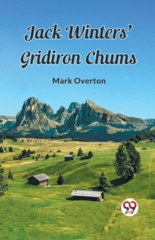 Paperback Jack Winters' Gridiron Chums Book