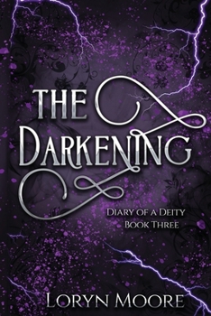 Paperback Diary of a Deity - The Darkening Book