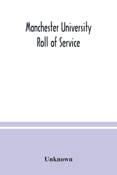Paperback Manchester University Roll of Service Book
