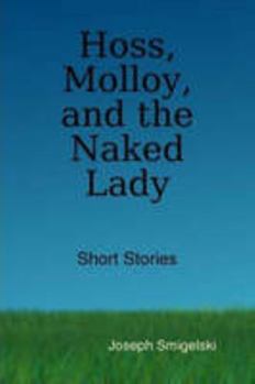Paperback Hoss, Molloy, and the Naked Lady Book