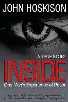 Paperback Inside - One Man's Experience of Prison Book