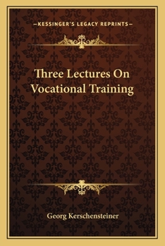 Paperback Three Lectures On Vocational Training Book