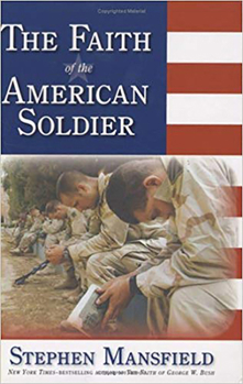 Paperback Faith of the American Soldier Book
