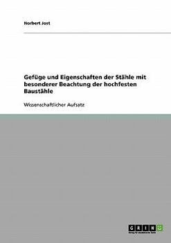 Paperback Gefüge und Eigenschaften der Stähle mit besonderer Beachtung der hochfesten Baustähle [German] Book