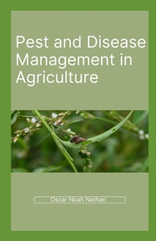 Paperback Pest and Disease Management in Agriculture Book