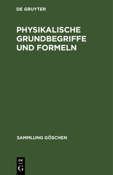 Hardcover Physikalische Grundbegriffe und Formeln [German] Book