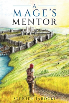 A Mage's Mentor (Ucksil's Folly)