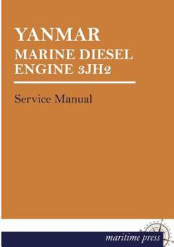 Paperback Yanmar Marine Diesel Engine 3jh2 [German] Book