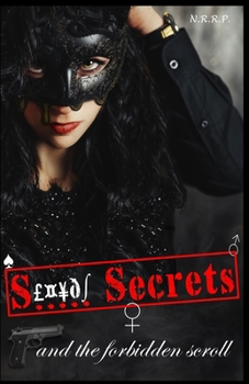 Paperback Sexual Secrets and the Forbidden Scroll Book