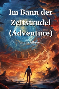 Paperback Im Bann Der Zeitstrudel (Adventure) [German] Book