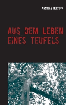 Paperback Aus dem Leben eines Teufels: Die Prüfung [German] Book