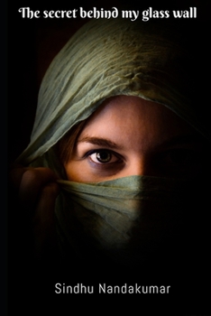 Paperback The secret behind my glass wall Book