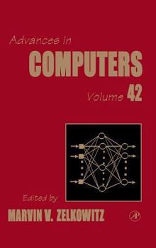 Hardcover Advances in Computers: Volume 42 Book