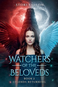 Paperback Watchers of the Beloveds; Legends Returning Book