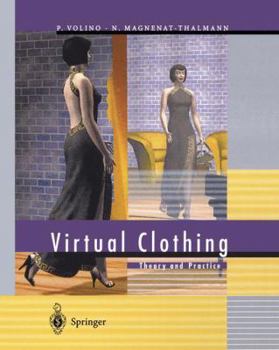 Paperback Virtual Clothing: Theory and Practice Book