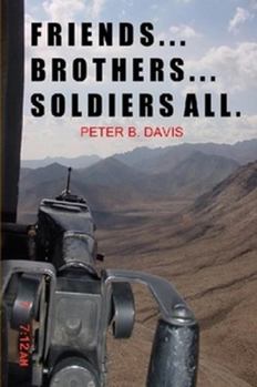 Paperback Friends...Brothers...Soldiers All. Book