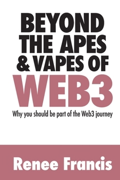 Paperback Beyond The Apes & Vapes of Web3 Book