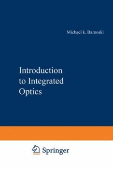 Paperback Introduction to Integrated Optics Book