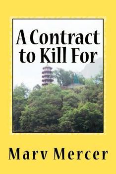 Paperback A Contract to Kill For Book