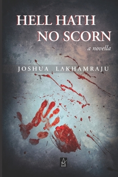 Paperback Hell Hath No Scorn: A novella Book