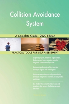 Paperback Collision Avoidance System A Complete Guide - 2020 Edition Book