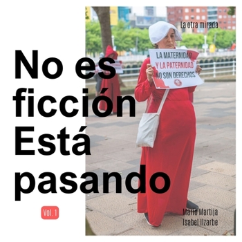Paperback No Es Ficcion, Esta Pasando [Spanish] Book